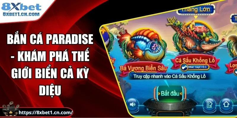 Bắn Cá Paradise