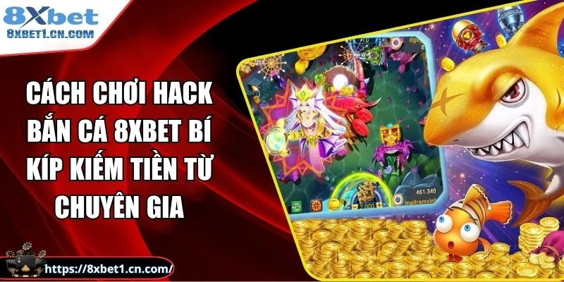 cách chơi hack bắn cá