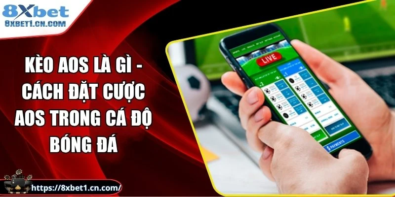 Kèo AOS Là Gì