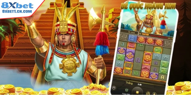 Game slot hấp dẫn Đế Quốc Hoàng Kim