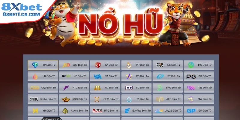 Khái quát thông tin về sảnh chơi nổ hũ 8Xbet