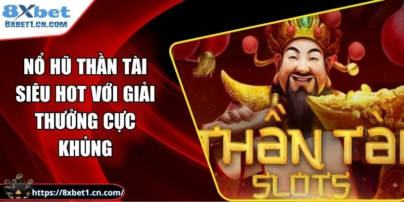 Nổ Hũ Thần Tài